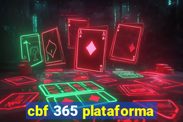 cbf 365 plataforma